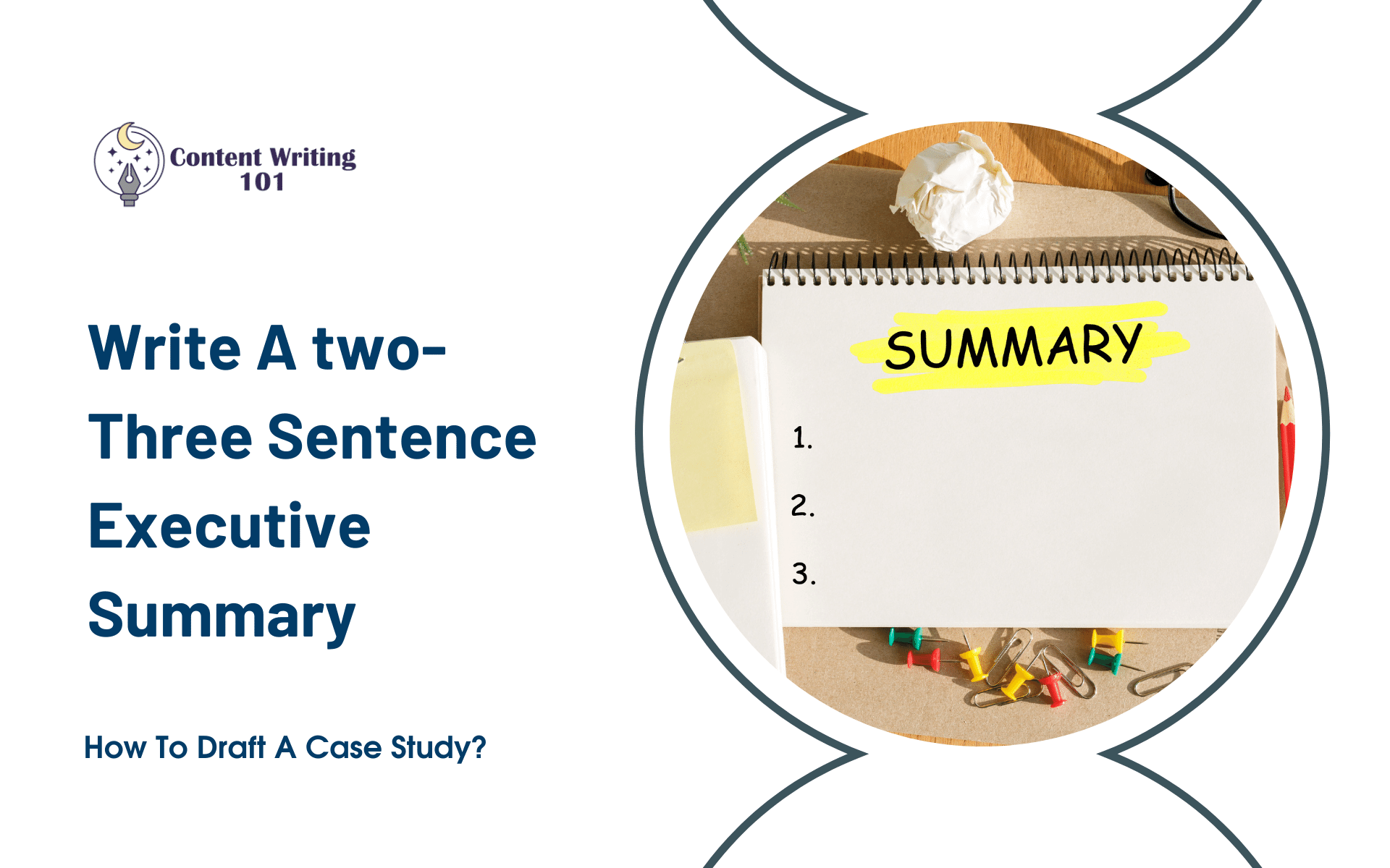 Write A two-Three Sentence Executive Summary